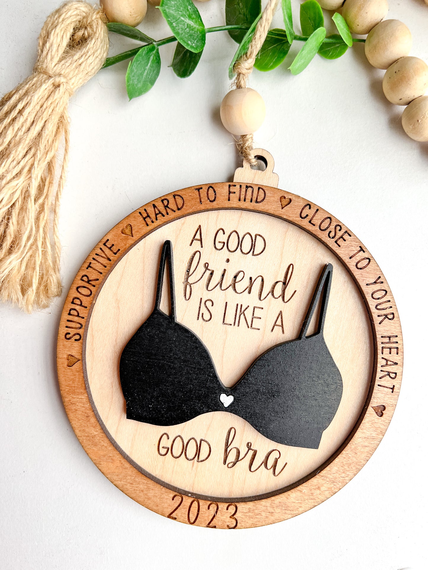 Good Friend Good Bra Ornament