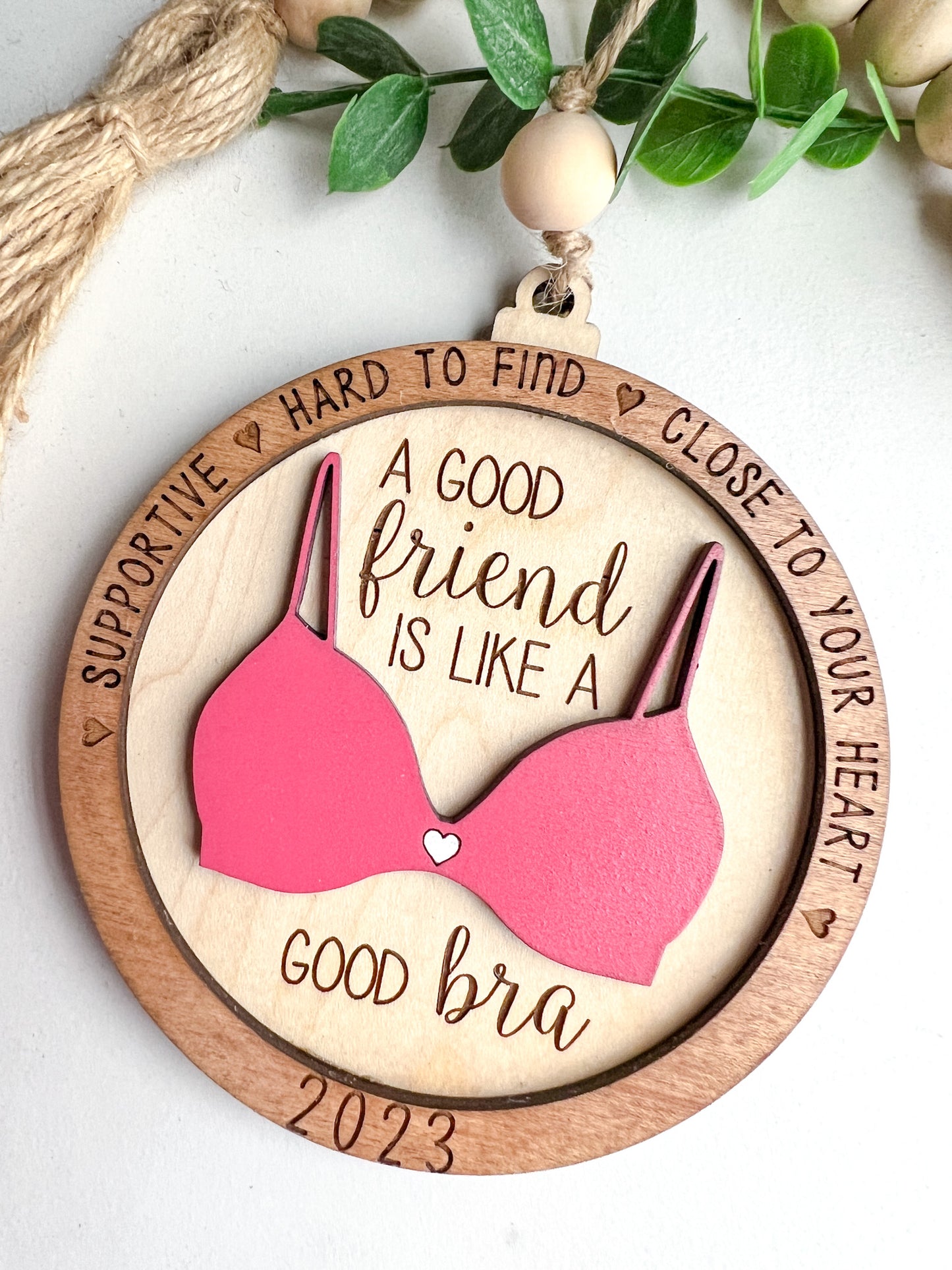 Good Friend Good Bra Ornament