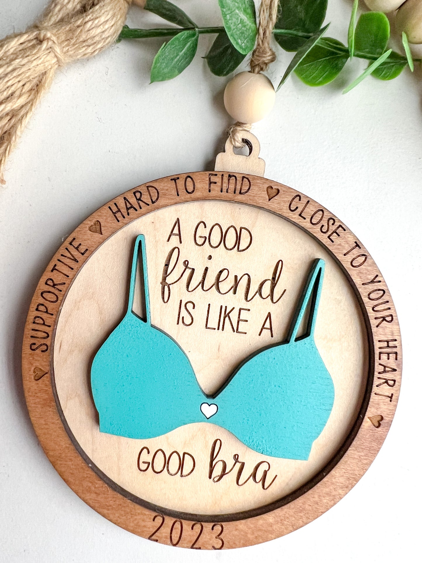 Good Friend Good Bra Ornament