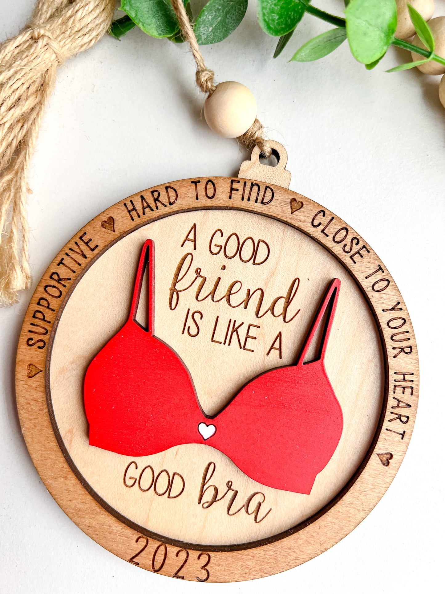 Good Friend Good Bra Ornament